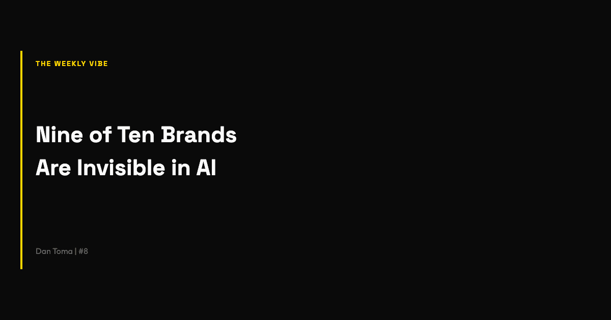 Nine Out of Ten Brands Are Invisible in AI