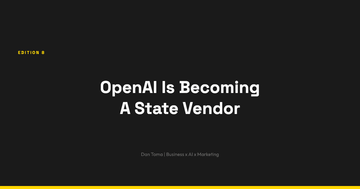 OpenAI Is Quietly Becoming a State Vendor